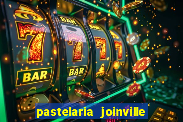 pastelaria joinville zona sul